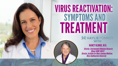 Episode 101: Virus Reactivation: Symptoms and Treatment - Episode 101: Virus Reactivation: Symptoms and Treatment