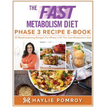 Fast Metabolism Diet Phase 3 Recipe Digital Book