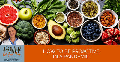 EPISODE 12: How to be Proactive in a Pandemic - EPISODE 12: How to be Proactive in a Pandemic
