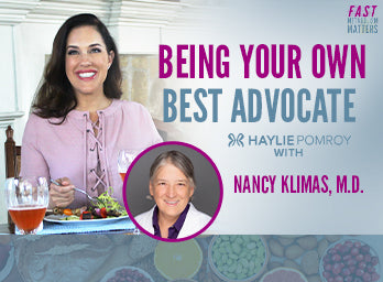 Being Your Own Best Advocate with Dr. Nancy Klimas - Being Your Own Best Advocate with Dr. Nancy Klimas