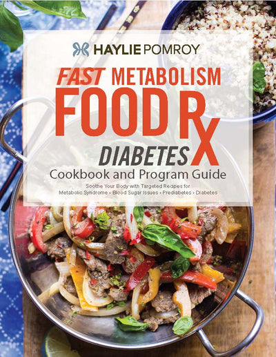 LIMITED TIME — Food Rx Diabetes Cookbook and Program Guide — FREE DOWNLOAD - LIMITED TIME — Food Rx Diabetes Cookbook and Program Guide — FREE DOWNLOAD