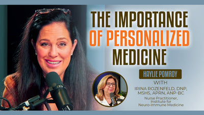 Episode 87: The Importance of Personalized Medicine with Irina Rozenfeld, DNP, MSHS, APRN, ANP-BC - Episode 87: The Importance of Personalized Medicine with Irina Rozenfeld, DNP, MSHS, APRN, ANP-BC