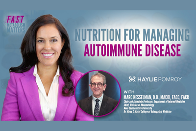 Nutrition for Managing Autoimmune Disease with Dr. Marc Kesselman - Nutrition for Managing Autoimmune Disease with Dr. Marc Kesselman