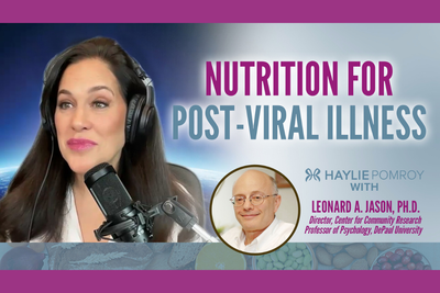 Nutrition for Post-Viral Illness - Nutrition for Post-Viral Illness