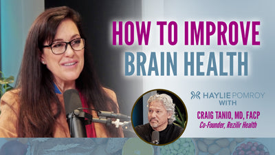 Episode 123: How To Improve Brain Health - Episode 123: How To Improve Brain Health