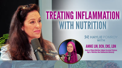 Episode 115: Treating Inflammation with Nutrition - Episode 115: Treating Inflammation with Nutrition