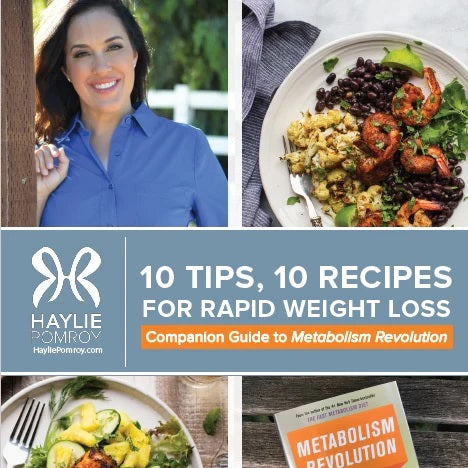 Metabolism Revolution 10 Tips & 10 Recipes to Rapid Weight Loss – Haylie Pomroy