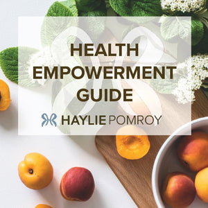 Haylie's Health Empowerment Guide